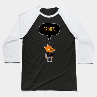 NITW - Crimes Baseball T-Shirt